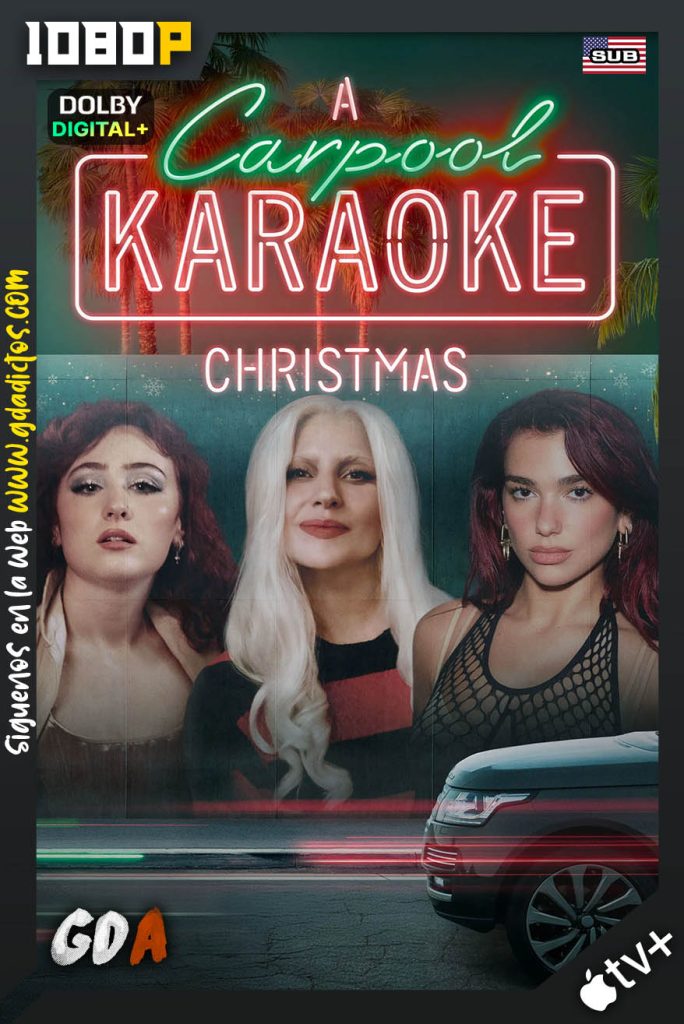 Carpool Karaoke Especial Navideño (2024) ATVP WEB-DL 1080p [Ing] Subtitulado