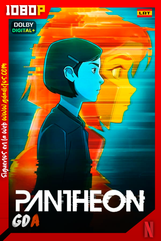 Panteón (2022) NF WEB-DL 1080p [Lat – Ing – Cas – Por] #1Temporada