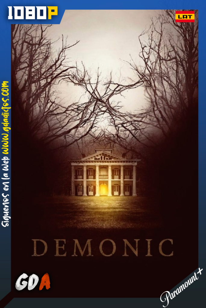 Demonic: La Casa de la Muerte (2015) PMNP WEB-DL [1080p] [Lat – Ing – Por]