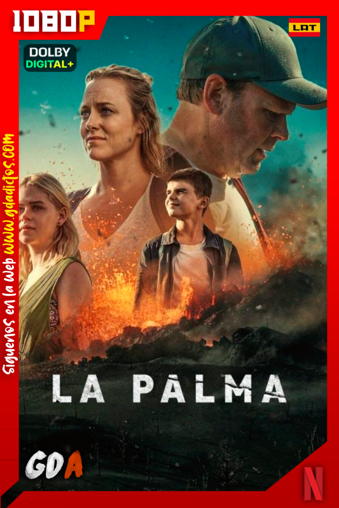 La Palma (2024) NF 1080p [Lat – Nor – Ing – Por – Cas] #1Temporada [04/04]