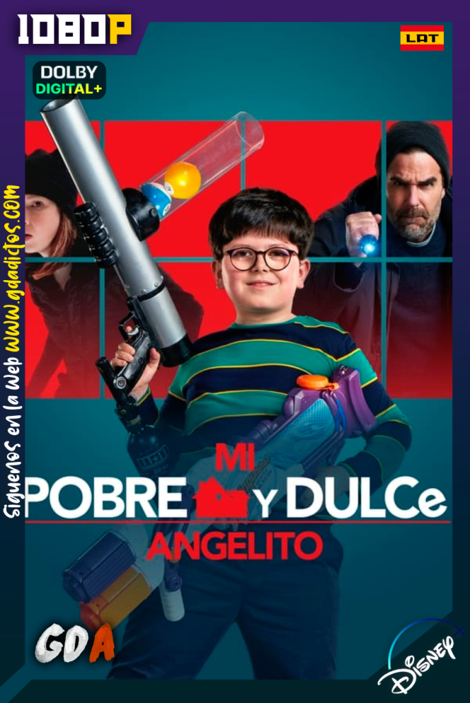Mi Pobre y Dulce Angelito (2021) DSNP WEB-DL [1080p] [Lat – Ing – Por – Cas]