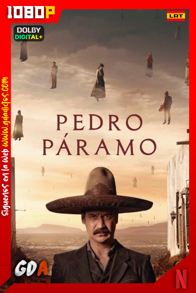 Pedro Páramo (2024) NF WEB-DL [1080p] [Lat – Ing – Por]