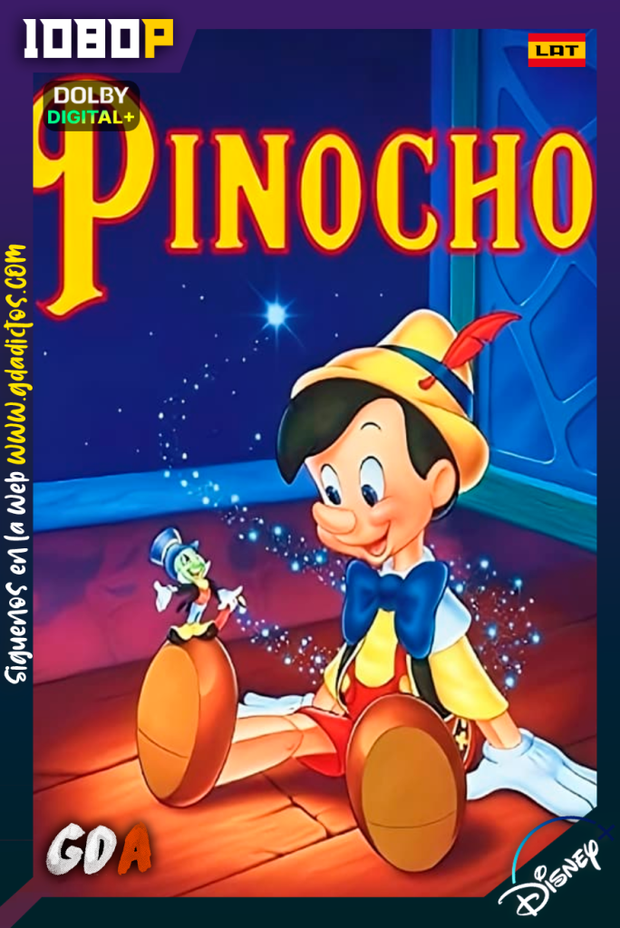 Pinocho (1940) DSNP WEB-DL [1080p] [Lat – Ing – Por]