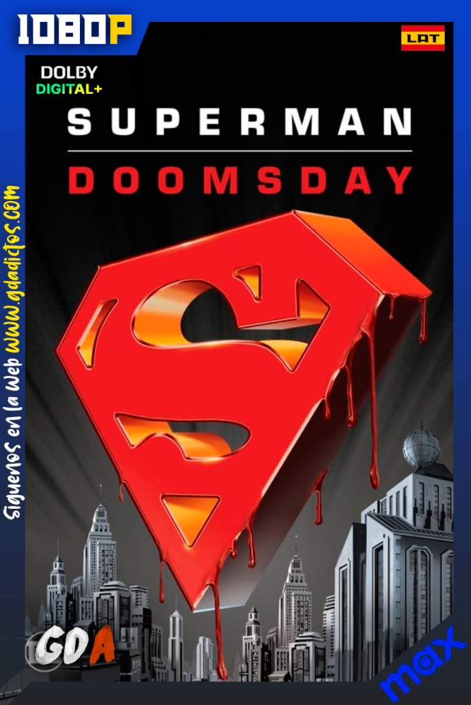 Superman: Doomsday (2007) MAX WEB-DL [1080p] [Lat – Ing – Por]