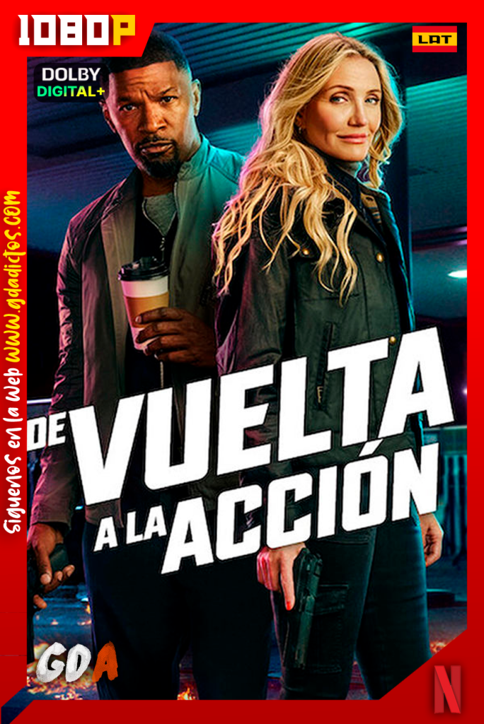 De Vuelta a la Acción (2025) NF WEB-DL [1080p] [Lat – Ing – Por – Cas]