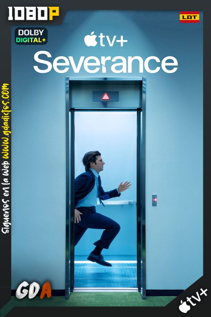 Severance (2022) ATVP WEB-DL 1080p [Lat – Ing – Por – Cas] #2Temporadas