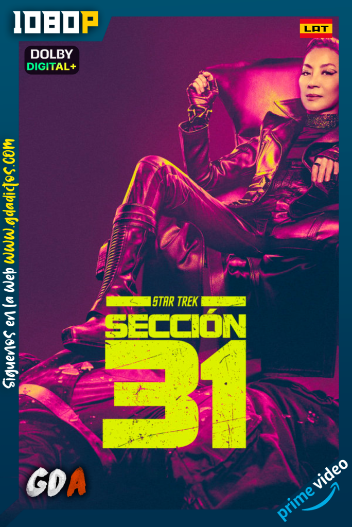 Star Trek Section 31 (2025) AMZN WEB-DL 1080p [Lat – Ing – Por]
