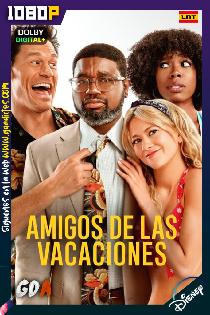 Amigos de las Vacaciones (2021) DSNP WEB-DL [1080p] [Lat – Ing – Por – Cas]