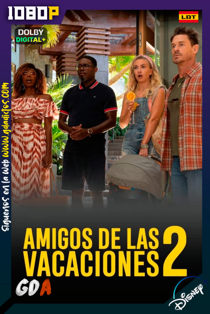 Amigos de las Vacaciones 2 (2023) DSNP WEB-DL [1080p] [Lat – Ing – Por – Cas]