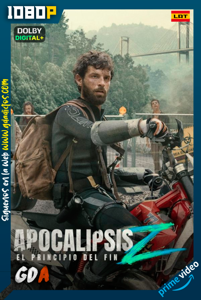 Apocalipsis Z: El Principio del Fin (2024) AMZN WEB-DL [1080p] [Cas – Ing – Por]