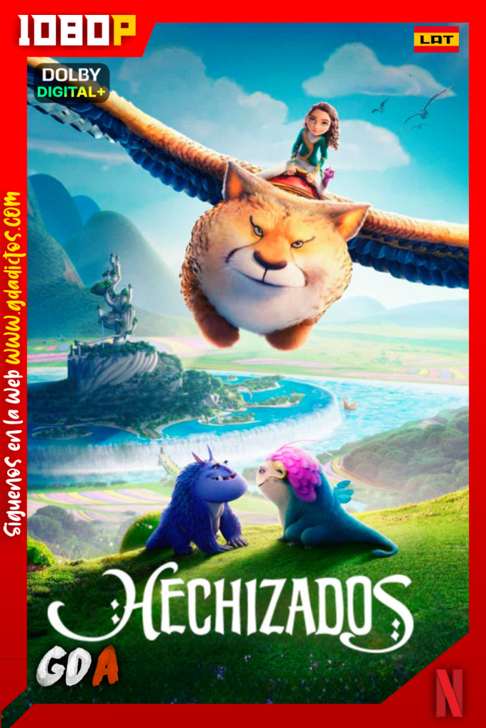 Hechizados (2024) NF WEB-DL [1080p] [Lat – Ing – Por – Cas]