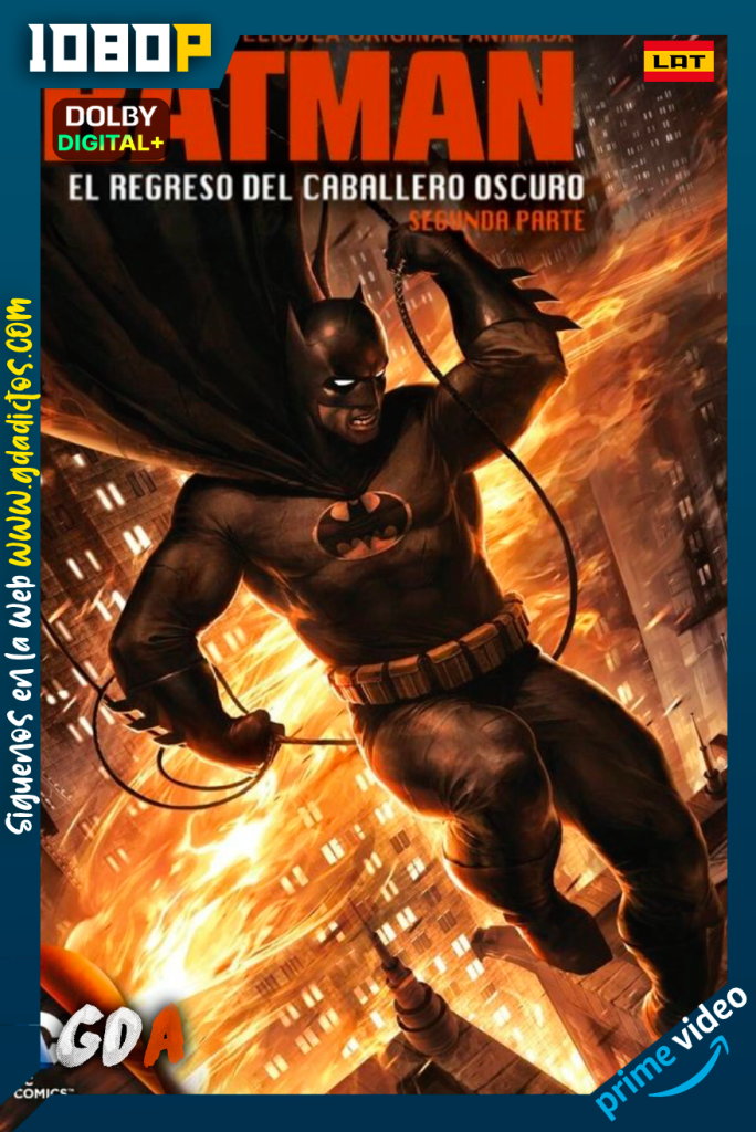Batman El regreso del Caballero Oscuro, Parte 2 (2013) AMZN WEB-DL 1080p [Lat – Ing – Por]