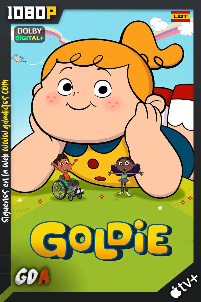 Goldie (2025) ATVP WEB-DL 1080p [Lat – Ing – Por – Cas] #1Temporada [13/13]
