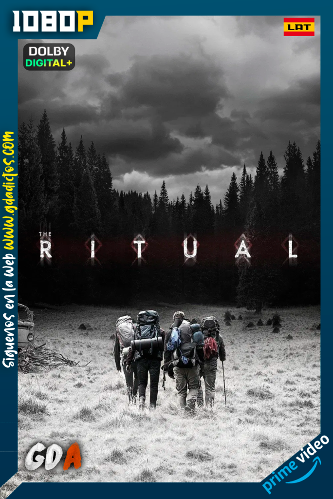 El ritual (2018) AMZN WEB-DL [1080p] [Lat – Ing – Por]