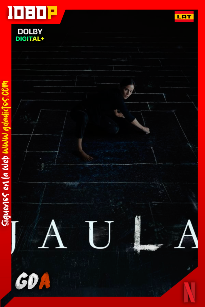 Jaula (2022) NF WEB-DL [1080p] [Cas – Ing – Por]