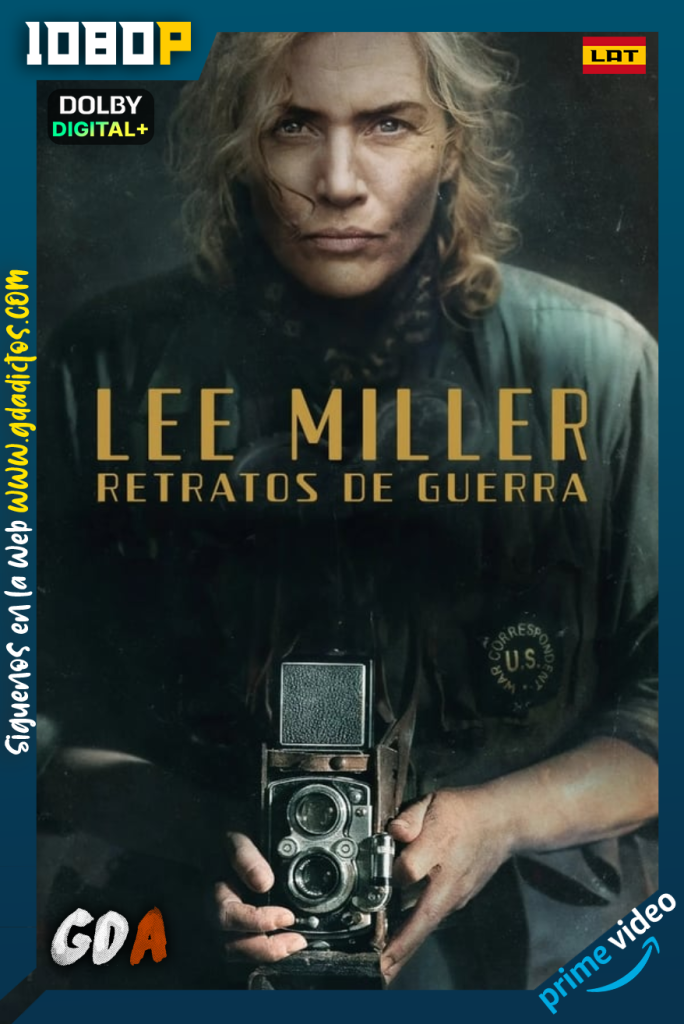 Lee Miller: Retratos de Guerra (2025) AMZN WEB-DL [1080p] [Lat – Ing – Por]