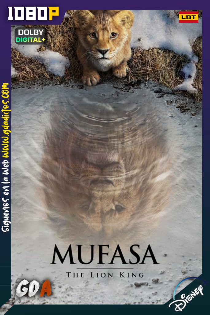 Mufasa: El Rey León (2024) DSNP WEB-DL [1080p] [Lat – Ing – Por]