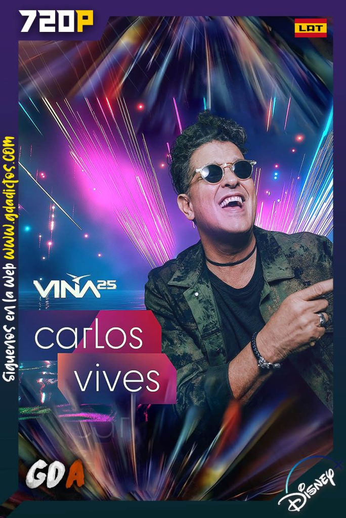 Festival Viña del Mar – Carlos Vives (2025) DSNP WEB-DL 720p [Lat]