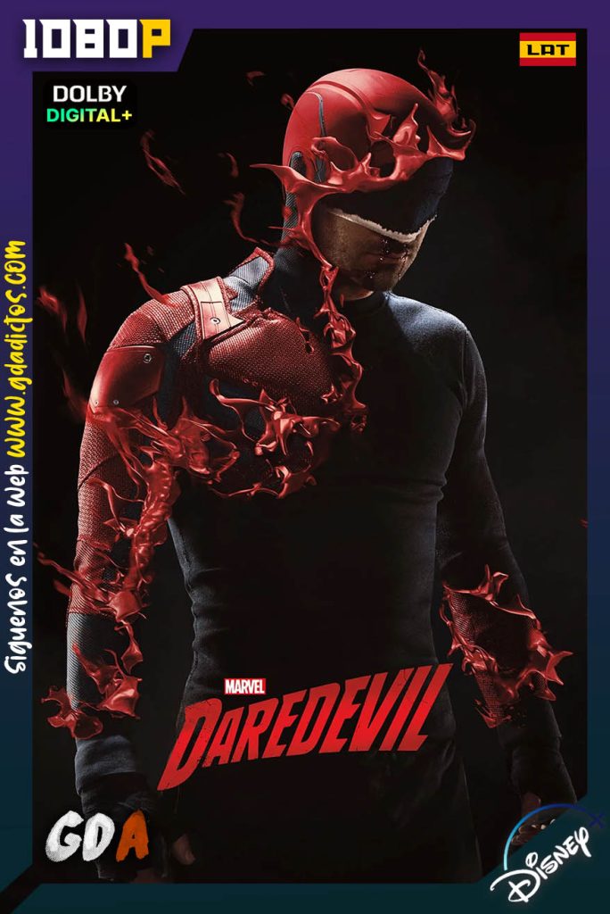 Daredevil (2015) DSNP WEB-DL 1080p [Lat – Ing – Por – Cas] #3Temporadas [39/39]