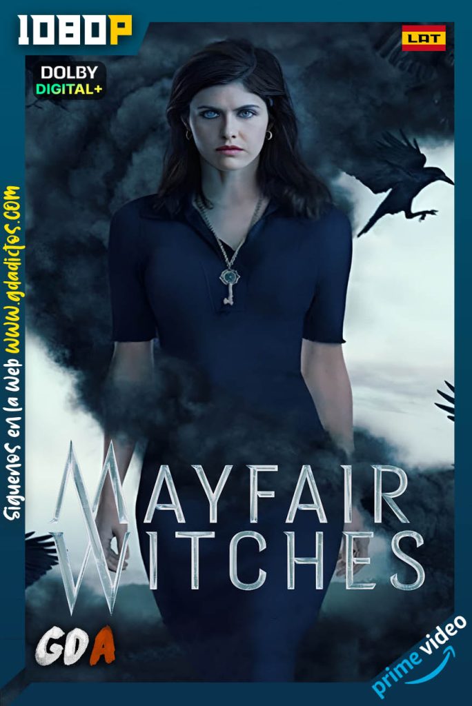 Las Brujas de Mayfair (2023) AMZN WEB-DL 1080p [Lat – Ing – Por – Cas] #2Temporadas [16/16]