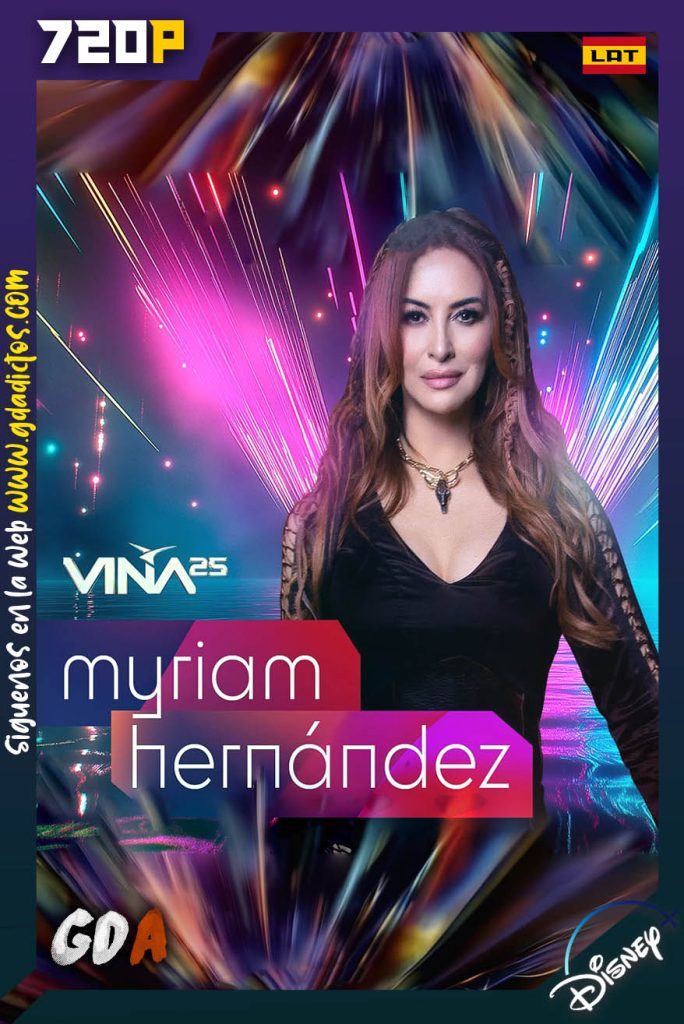 Festival Viña del Mar – Myriam Hernandez (2025) DSNP WEB-DL 720p [Lat]