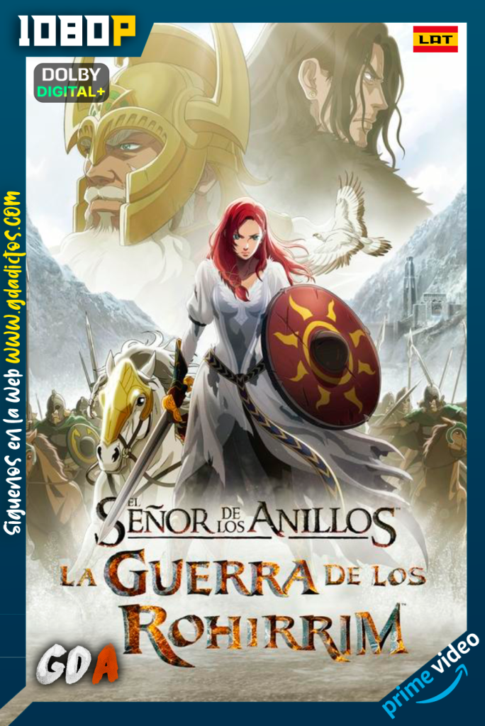 The Lord of the Rings La Guerra de los Rohirrim (2024) AMZN WEB-DL 1080p [Lat – Ing – Cas – Por]