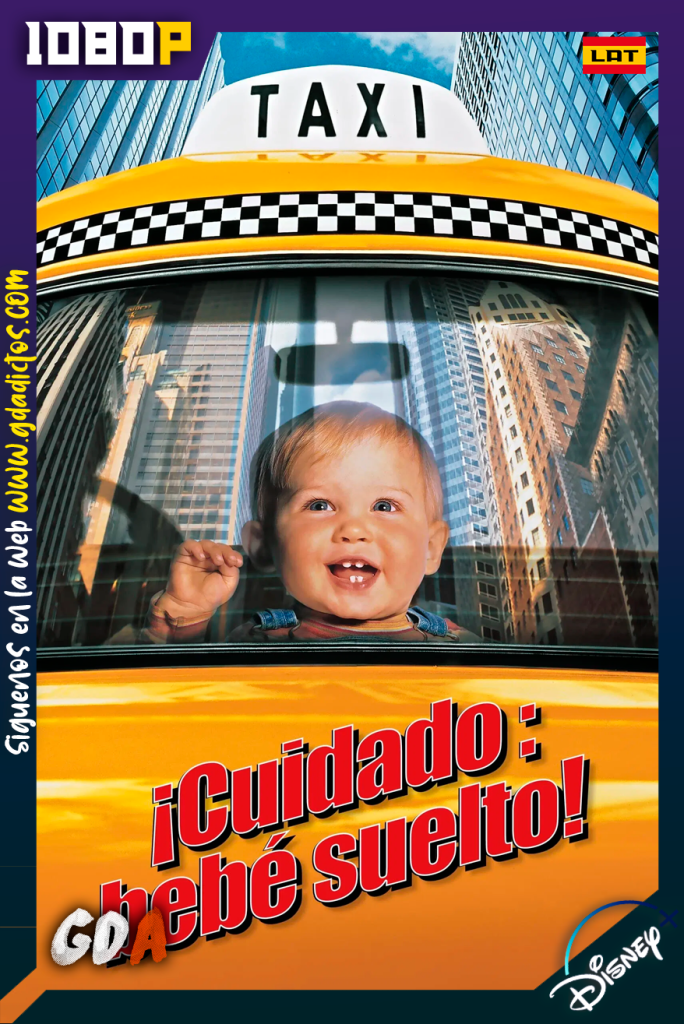 Cuidado Bebe Suelto (1994) DSNP WEB-DL [1080p] [Lat – Ing – Por – Cas]