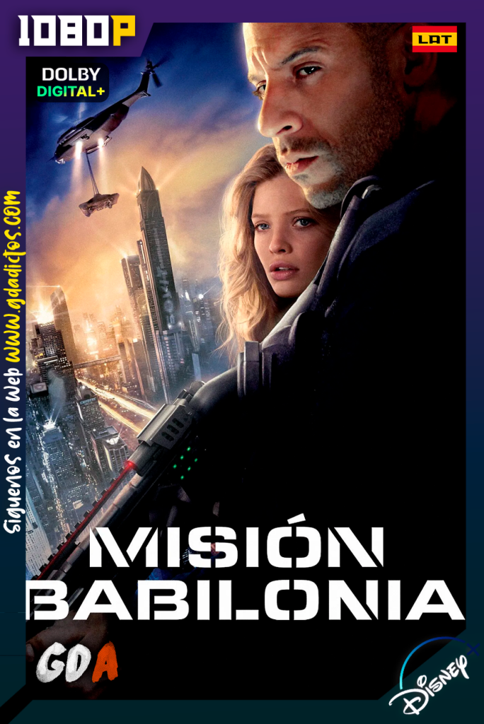 Mision Babilonia (2008) DSNP WEB-DL [1080p] [Lat – Ing – Por]