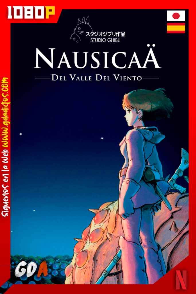 Nausicaä del Valle del Viento (1984) NF WEB-DL [1080p] [Jap – Ing – Cas]