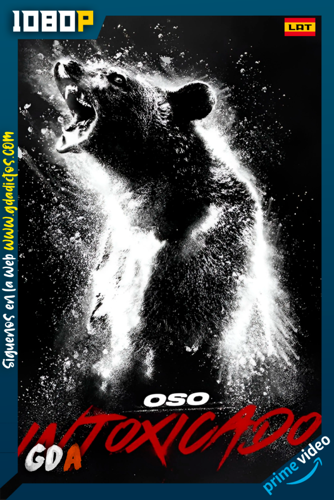 Oso Intoxicado (2023) AMZN WEB-DL [1080p] [Lat – Ing – Por – Cas]