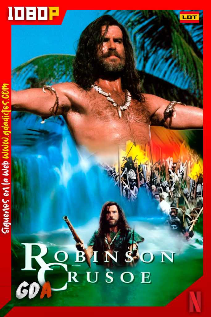 Robinson Crusoe (1997) NF WEB-DL [1080p] [Lat – Ing – Por]
