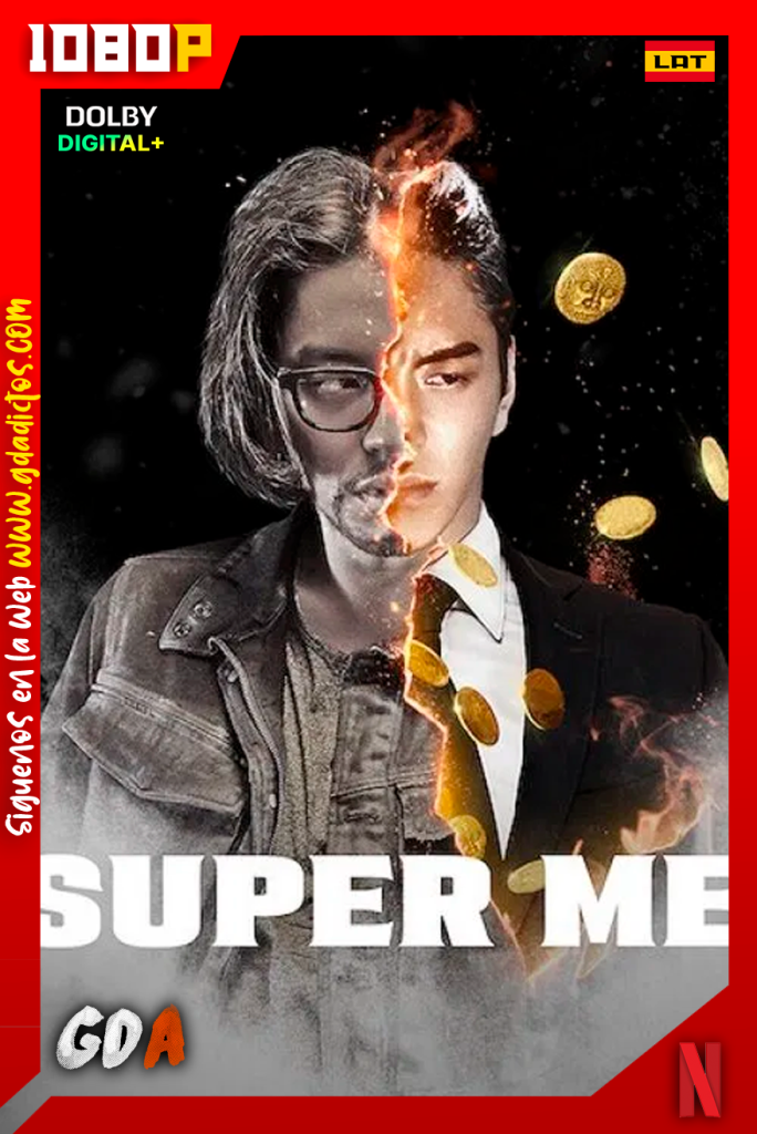 Super Me (2021) NF WEB-DL [1080p] [Lat – Chi – Ing]