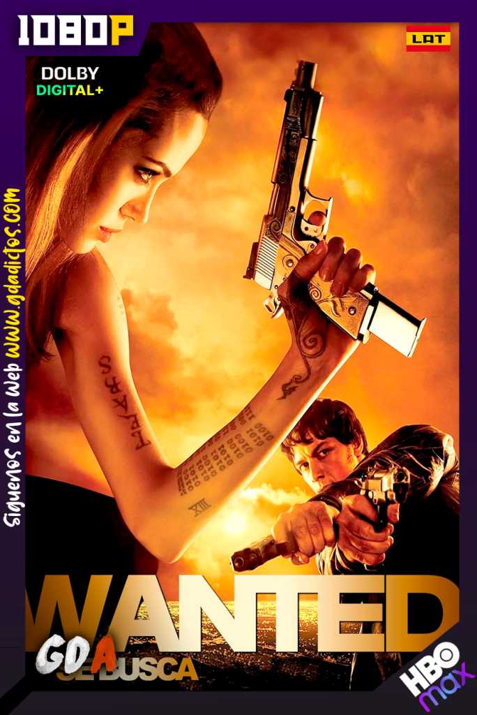 Wanted (2008) MAX WEB-DL [1080p] [Lat – Ing]