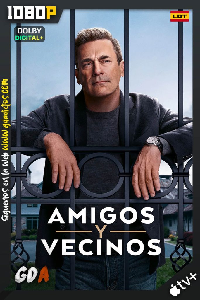 Amigos y Vecinos (2025) ATVP WEB-DL 1080p [Lat – Ing – Por – Cas] #Temporada1 [09/09]
