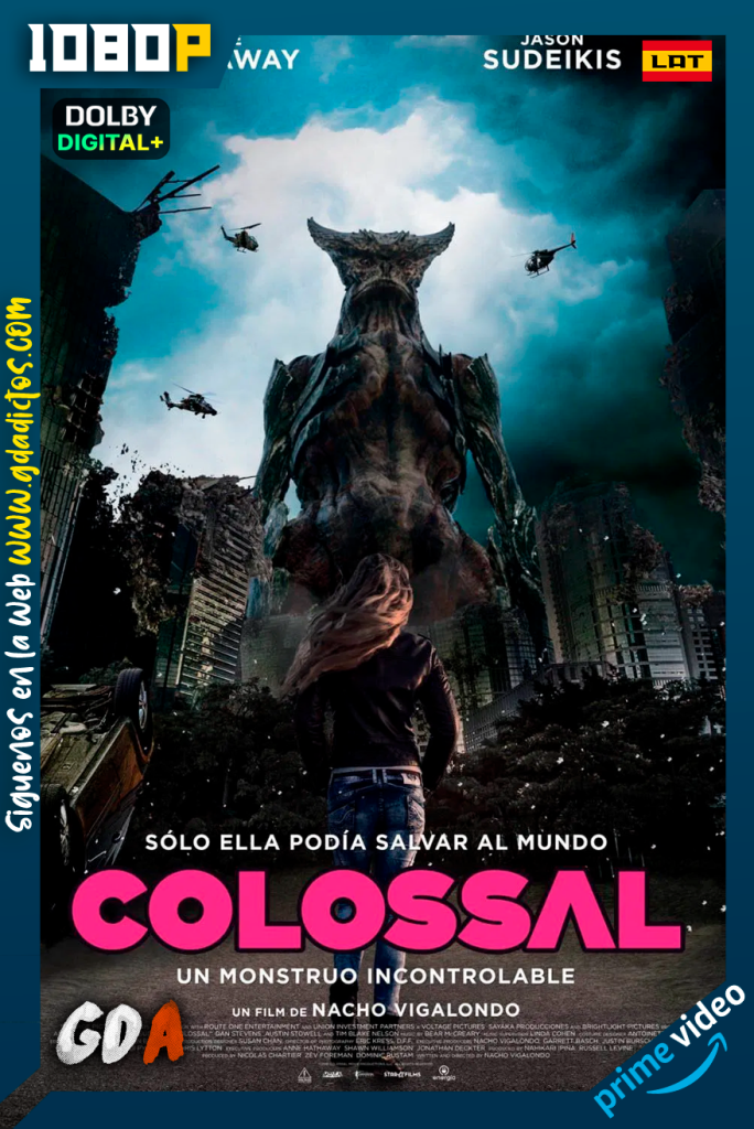Colossal Ella es un monstruo (2017) AMZN WEB-DL [1080p] [Lat – Ing – Por]