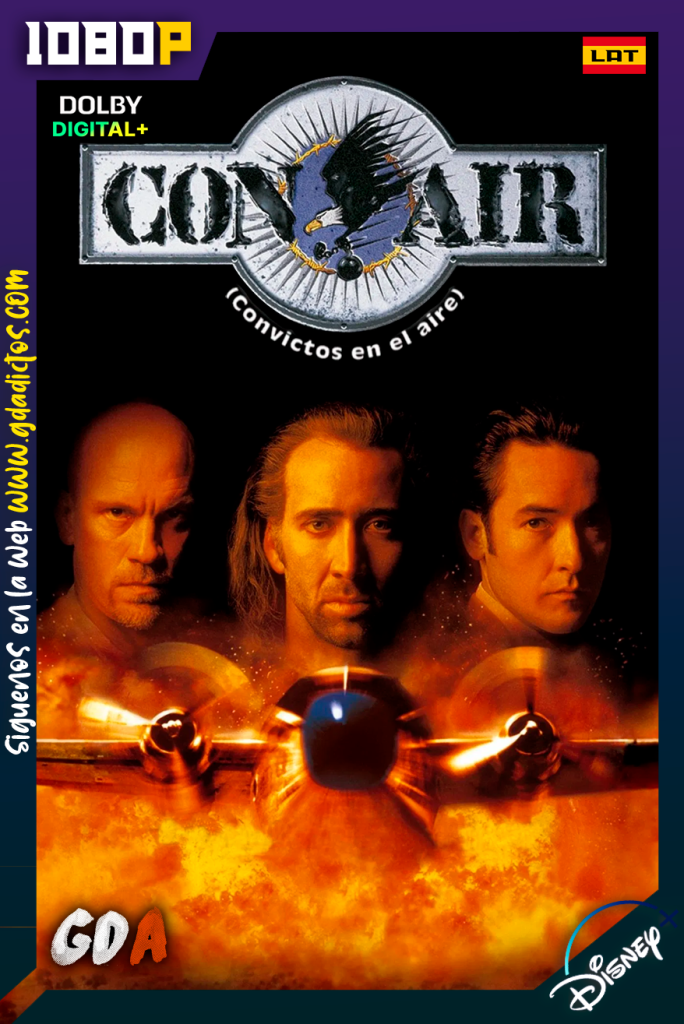Con Air Riesgo en el Aire (1997) DSNP WEB-DL [1080p] [Lat – Ing – Por – Cas]