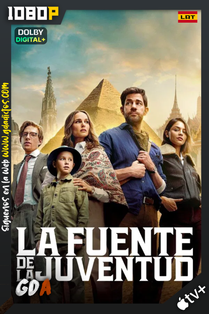 La Fuente de la Juventud (2025) ATVP WEB-DL 1080p [Lat – Ing – Por – Cas]