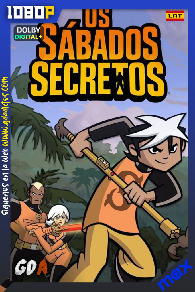 Los Sábados Secretos (2008) MAX 1080p [Lat – Ing – Por] #2Temporadas [36/36]