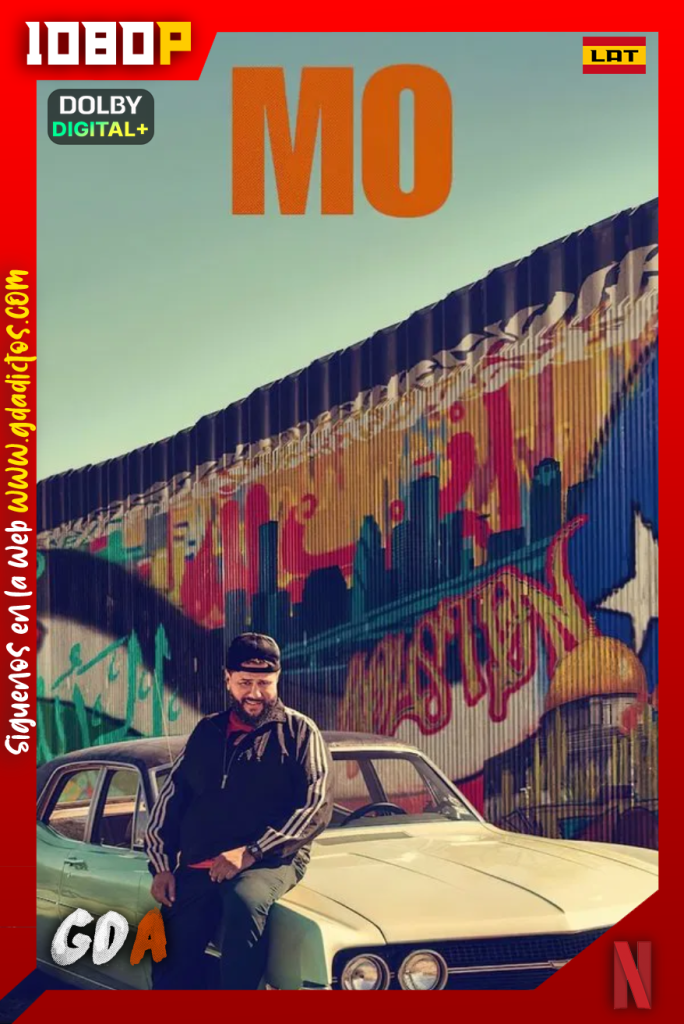 Mo (2022) NF 1080p [Lat – Ing – Por – Cas] #2Temporadas [16/16]