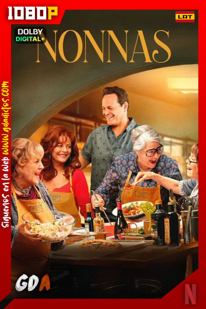 Nonnas (2025) NF WEB-DL [1080p] [Lat – Ing – Por – Cas]