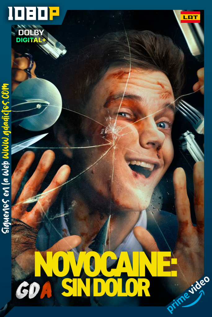 Novocaine Sin Dolor (2025) AMZN WEB-DL [1080p] [Lat – Ing – Por – Cas]