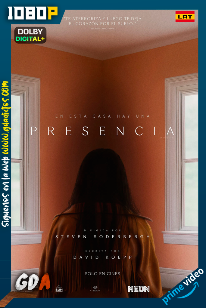Presencia (2025) AMZN WEB-DL [1080p] [Lat – Ing – Por]