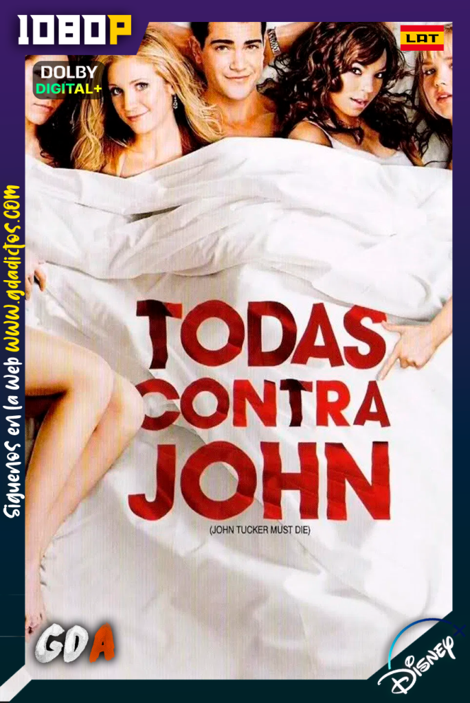 Todas Contra John (2006) DSNP WEB-DL [1080p] [Lat – Ing – Por – Cas]