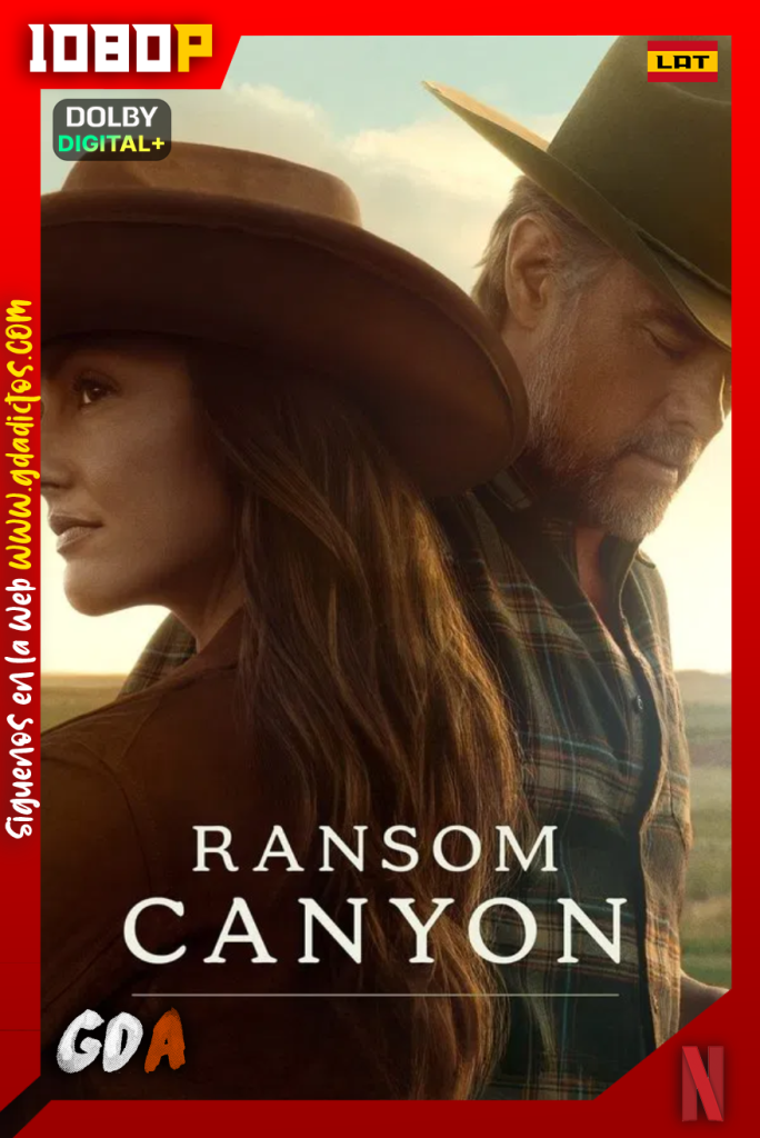 Nueva Vida en Ransom Canyon (2025) NF 1080p [Lat – Ing – Por – Cas] #1Temporada [10/10]