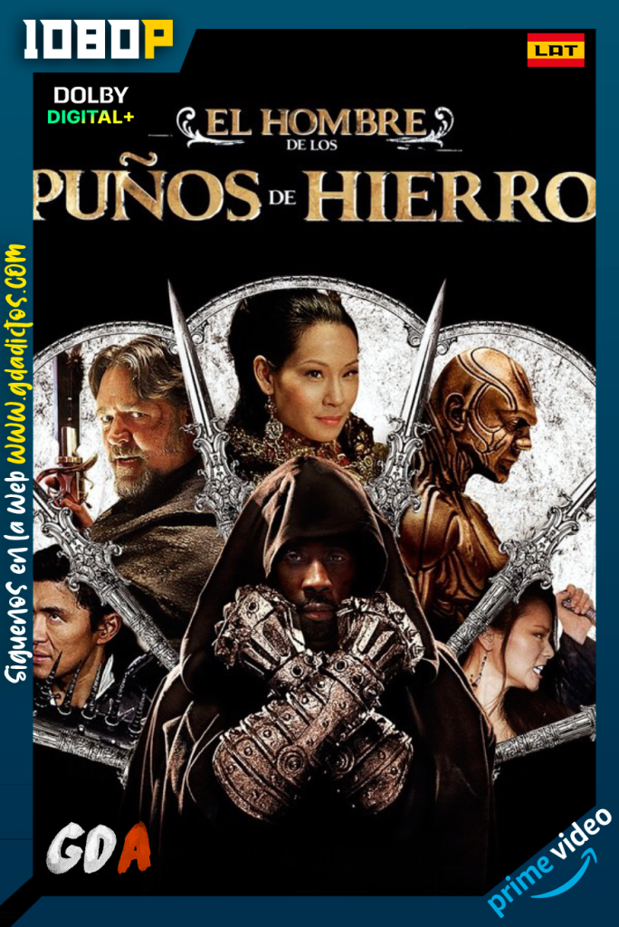 El hombre con los puños de hierro (2012) AMZN WEB-DL 1080p [Lat – Ing]