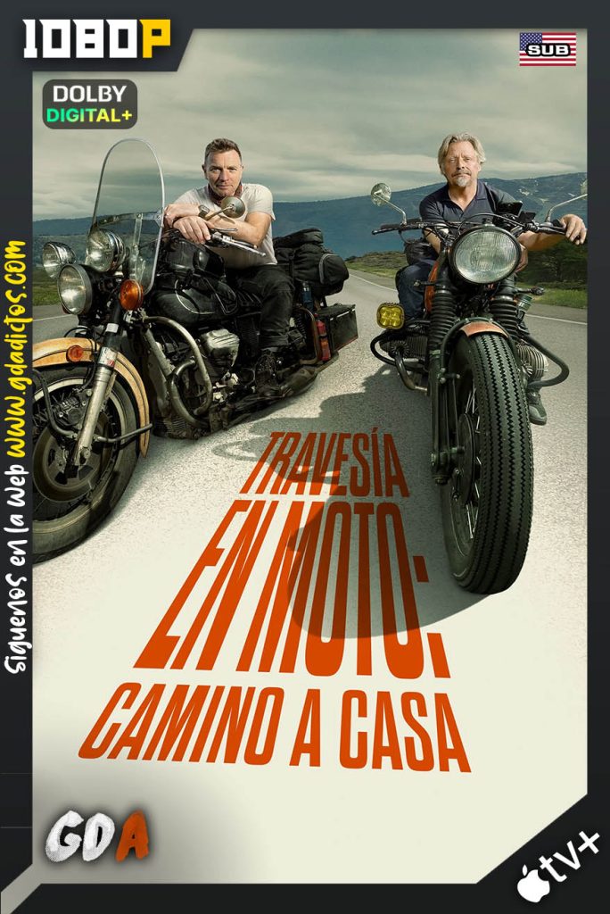 Travesía en Moto: Camino a Casa (2025) ATVP WEB-DL 1080p [Ing – Sub] #1Temporada [10/10]
