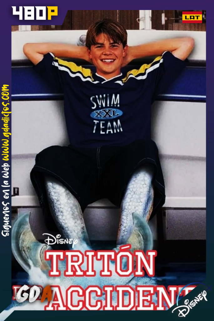 Triton Por Accidente (1999) DSNP WEB-DL [480p] [Lat – Ing – Por – Cas]
