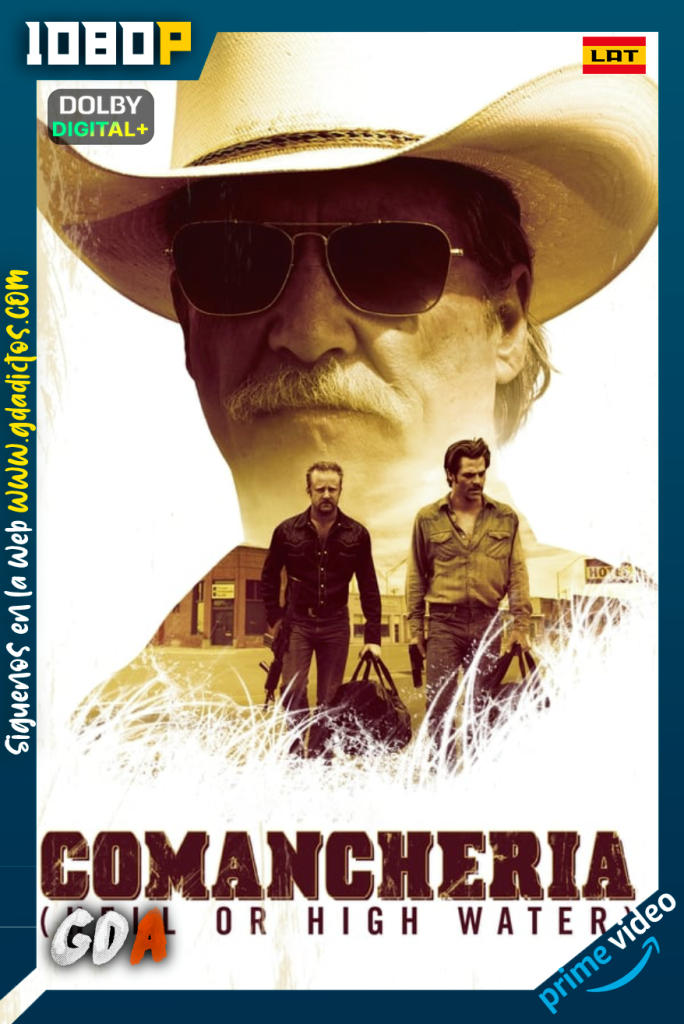 Comancheria (2016) AMZN WEB-DL 1080p [Lat – Ing – Por]