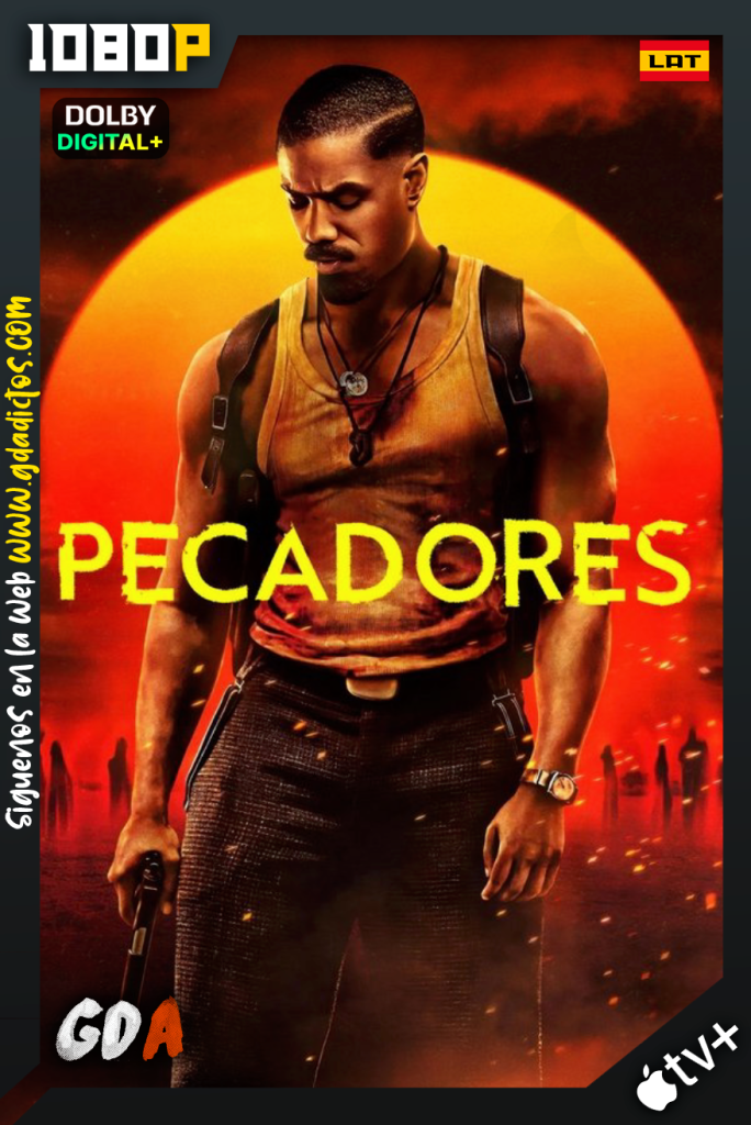 Pecadores (2025) ATVP WEB-DL 1080p [Lat – Ing – Fra]