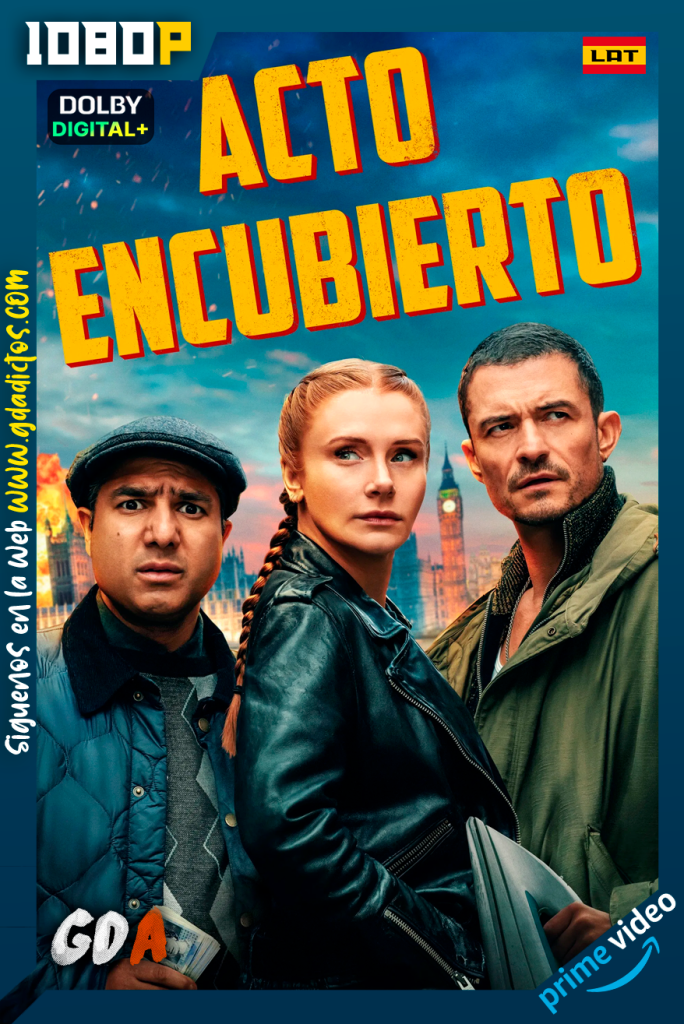 Acto Encubierto (2025) AMZN WEB-DL [1080p] [Lat – IngGB – Por – Cas]